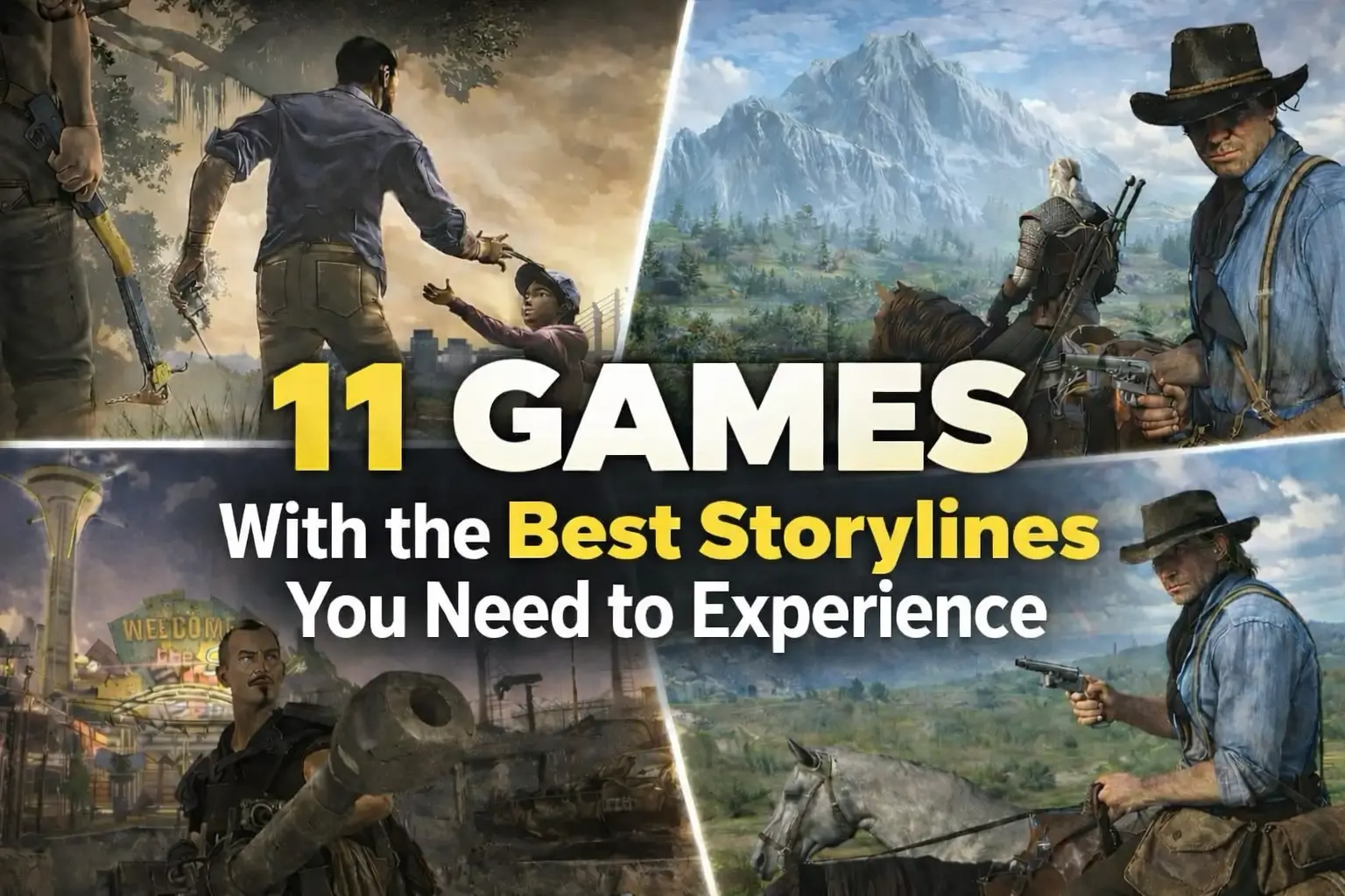 11 Games With the Best Storylines You Need to Experience